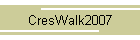 CresWalk2007