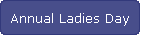 Annual Ladies Day