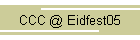 CCC @ Eidfest05