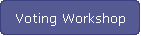 Voting Workshop