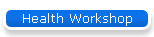 Health Workshop
