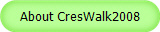 About CresWalk2008