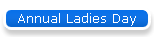 Annual Ladies Day