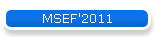 MSEF'2011