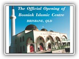 Bozniac Islamic Centre OPENING 8 NOVEMBER
